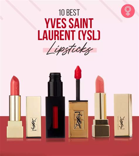 10 Best Yves Saint Laurent (YSL) Lipsticks, As Per An Expert